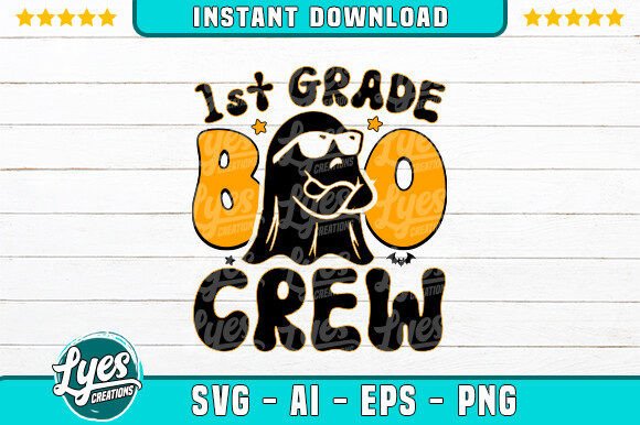 1st Grade Boo Crew Teacher Halloween – A Versatile Graphic Design Asset for Crafts