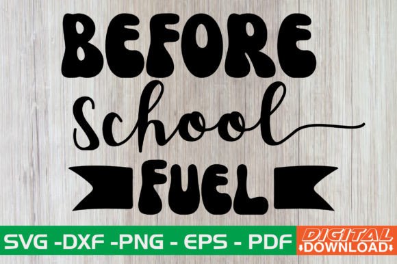 Before School Fuel Retro SVG Review for Crafts and Graphics Sellers