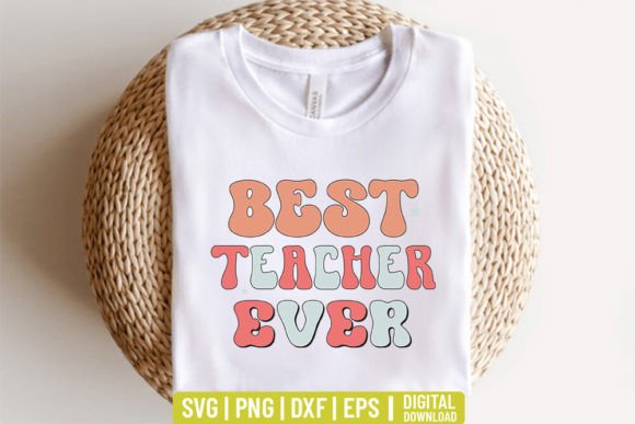 Best Teacher Ever - Retro Svg Bundle for Crafts and Graphics