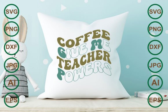 Coffee Give Me Teacher Powers Retro SVG Review