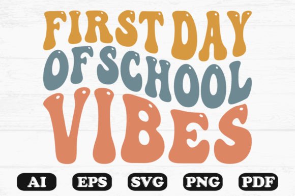 First Day of School Vibes Retro SVG PNG – A Practical Review for Crafters and Designers