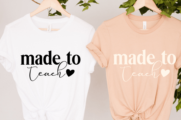 Made to Teach SVG PNG, Teacher Gift: A Versatile Graphic Design Asset for Crafts and Local Branding