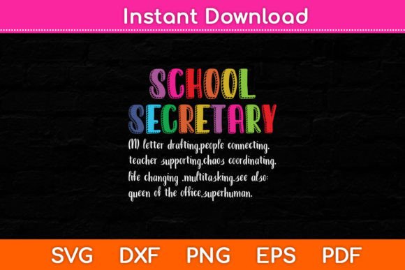 School Secretary Definition School: A Versatile Graphic Design Asset for Content Creators