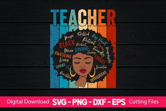 Teacher Black Women SVG Design – A Versatile Craft Graphic for Digital Sellers