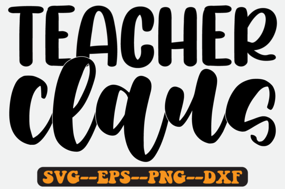 Teacher Claus Quote Retro SVG Design Review for Real Projects