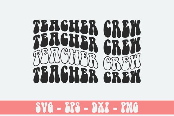 Teacher Crew Retro Svg Design Review for Real Projects