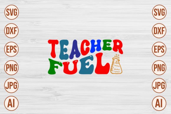 Teacher Fuel Retro SVG Designs: A Graphic Design Asset for Crafts and Creative Projects