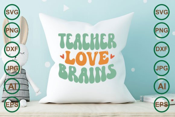 Teacher Love Brains Retro Svg Design – A Practical Graphic for Crafts and Merch