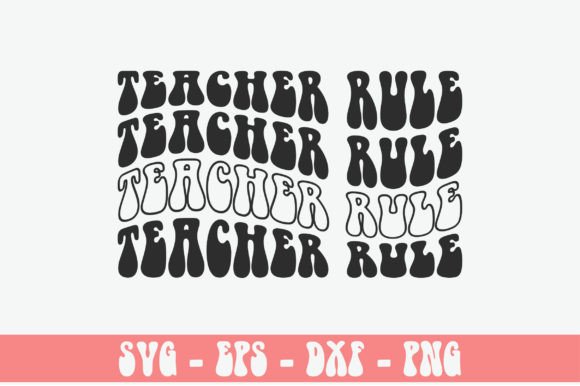 Teacher Rule Retro Svg Design: A Versatile Graphic Asset for Crafts and Local Branding
